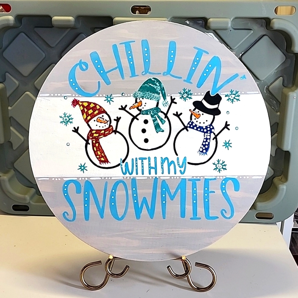 Handpainted Chillin' With My Snowmies with 3 Snowmen wood sign